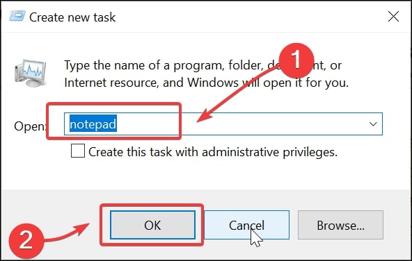 Open Notepad on Windows 10 by Using Task Manager