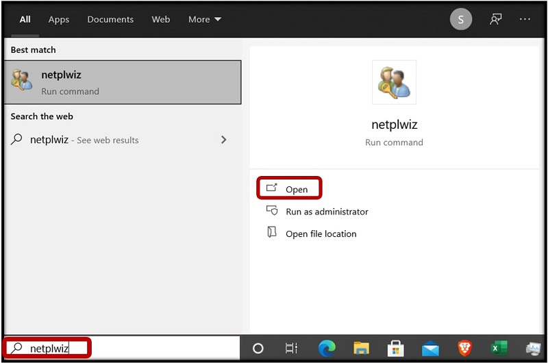 Type the netplwiz to open user accounts on Windows 10
